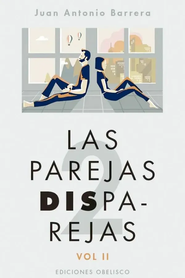 Psicología*Obelisco Las parejas disparejas. Vol. II