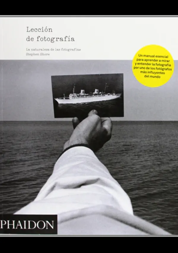 Fotografía*Phaidon Leccion De Fotografia