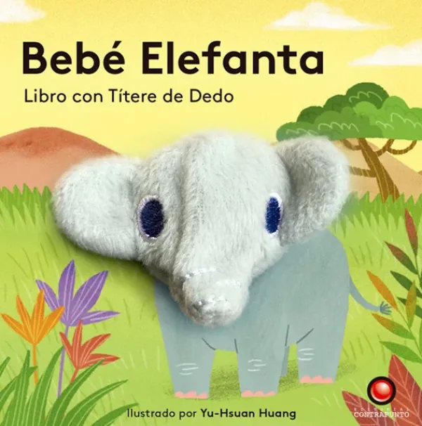 Primera Infancia*Contrapunto Libro con títere de dedo. Bebé Elefanta