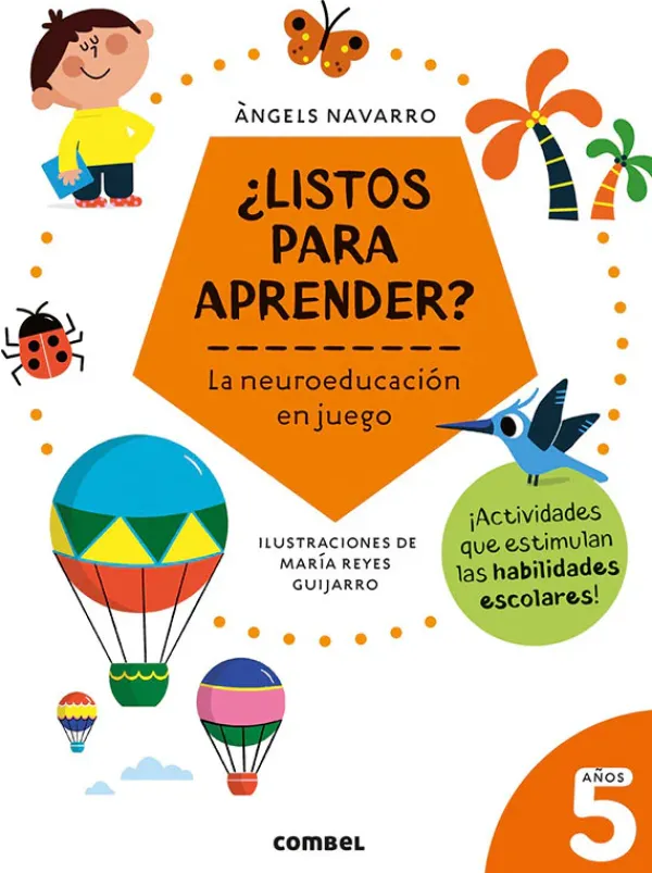 Mayor A 3 Años*Combel ¿Listos para aprender? La neuroeducación en juego 5 años