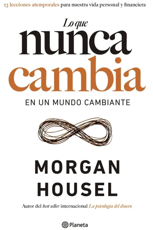 Liderazgo Y Empresa*Planeta Lo que nunca cambia