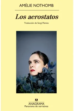 Literatura Contemporánea*Anagrama Los aeroestatos