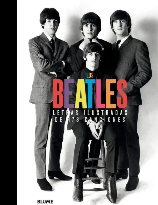 Música*Blume Los Beatles. Letras ilustradas de 178 canciones