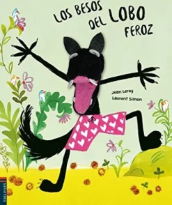 Primera Infancia*Edelvives Los besos del lobo feroz