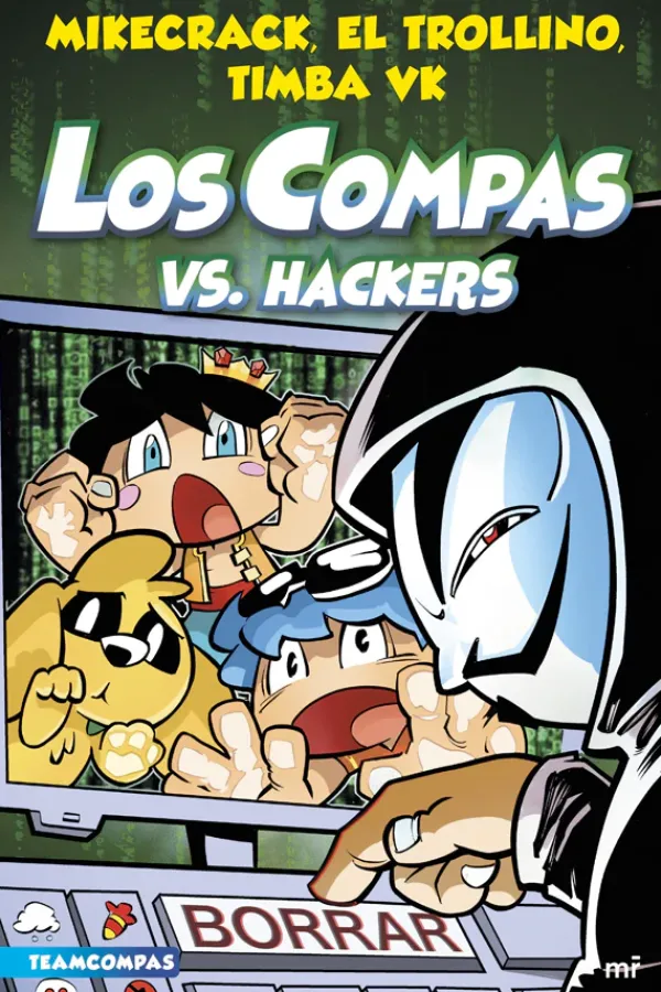 Comics Y Mangas*Martínez Roca Los compas vs hackers