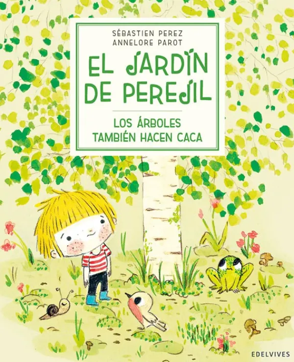 Álbum Ilustrado*Edelvives Los árboles también hacen caca