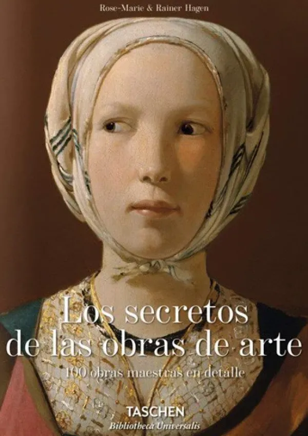 Arte*Taschen Los secretos de las obras de arte. Biblioteca Universal