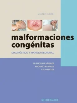 Ciencias De La Salud*Mediterráneo Malformaciones congénitas 2ª Ed.