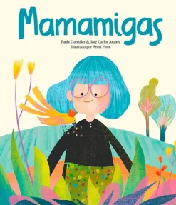Álbum Ilustrado*Nubeocho Mamamigas