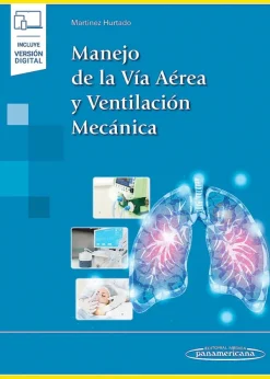 Ciencias De La Salud*Médica Panamericana Manejo de la vía aérea y ventilación mecánica