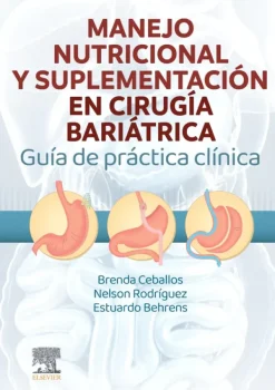 Ciencias De La Salud*Elsevier Manejo nutricional y suplementación en cirugía bariátrica