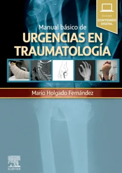 Ciencias De La Salud*Elsevier Manual básico de urgencias en traumatología