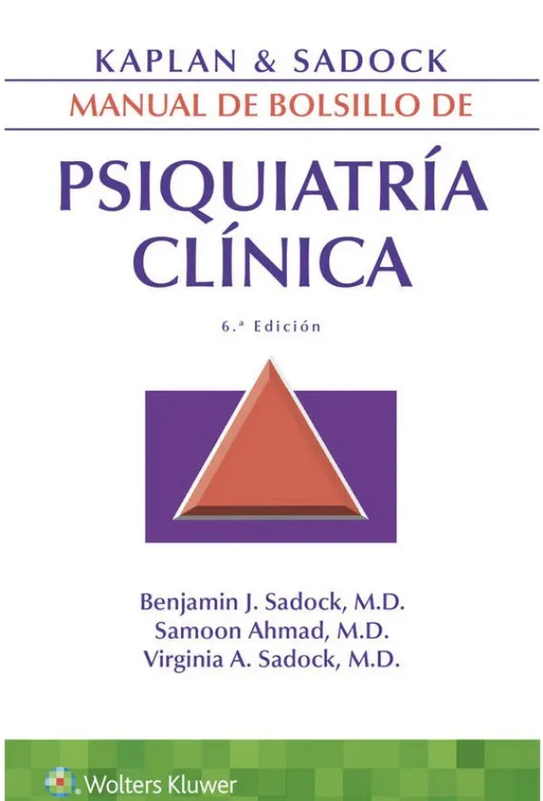 Ciencias De La Salud*Lippincott W u0026 W Manual de bolsillo de psiquiatría clínica 6ª Ed.