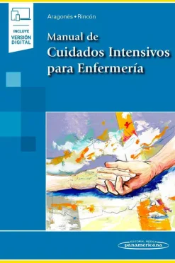 Ciencias De La Salud*Médica Panamericana Manual de cuidados intensivos para enfermería