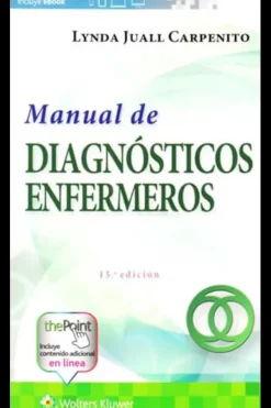 Ciencias De La Salud*Lippincott W u0026 W Manual de diagnósticos enfermeros 15ª Ed.