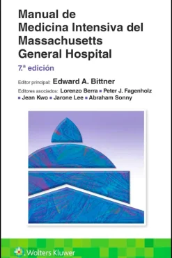 Ciencias De La Salud*Lippincott W u0026 W Manual de medicina intensiva del Massachusetts General Hospital 7ª Ed.