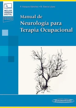Ciencias De La Salud*Médica Panamericana Manual de neurología para terapia ocupacional