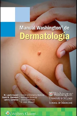 Ciencias De La Salud*Lippincott W u0026 W Manual Washington de dermatología