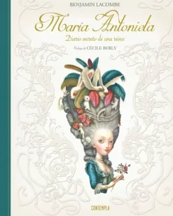 Ilustración Y Comics*Edelvives María Antonieta - Diario secreto de una reina