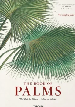 Arboles Y Plantas*Taschen Martius. The Book of Palms