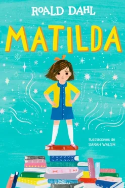 Novela Juvenil*Alfaguara Infantil Juvenil Matilda [Edición Ilustrada]