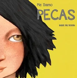 Álbum Ilustrado*Nubeocho Me llamo Pecas