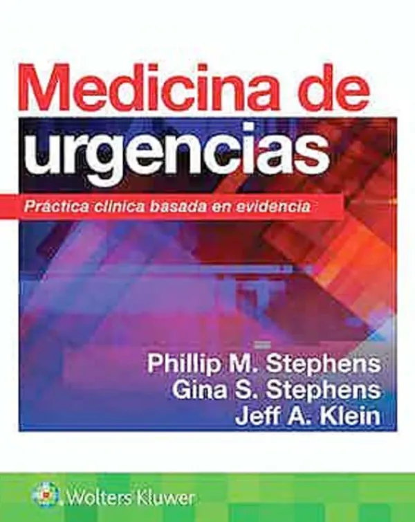 Ciencias De La Salud*Lippincott W u0026 W Medicina de urgencias. Practica clinica basada en la evidencia