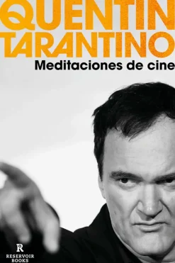 Historia*Reservoir Books Meditaciones de cine
