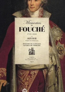 Biografías*Biblok Memorias de Fouché