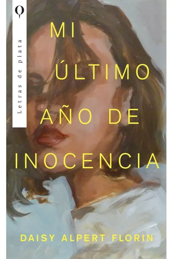 Literatura Contemporánea*Plata Mi último año de inocencia