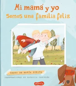 Álbum Ilustrado*Harperkids Mi mamá y yo somos una familia feliz