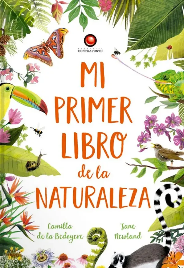 Animales Y Naturaleza*Contrapunto Mi primer libro de la naturaleza
