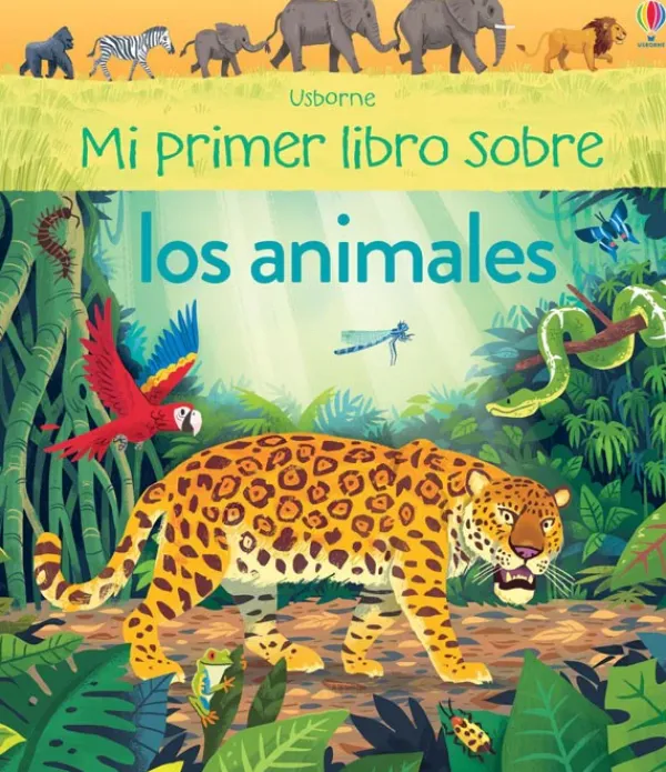 Animales Y Naturaleza*Usborne Mi primer libro sobre los animales