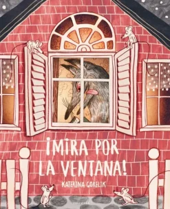 Álbum Ilustrado*Edelvives ¡Mira por la ventana!