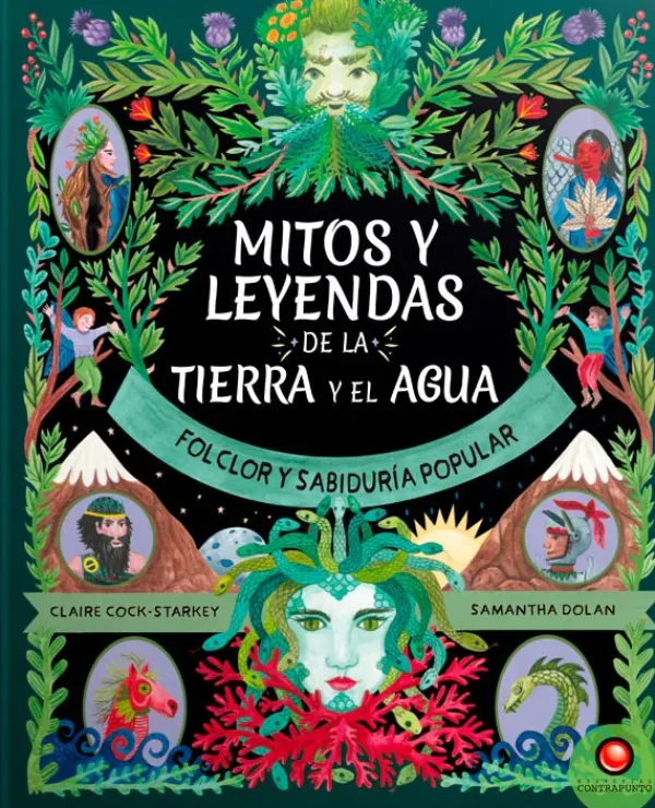 Mitos Y Leyendas*Contrapunto Mitos y leyendas de la tierra y el agua