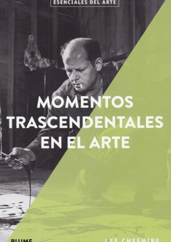 Arte*Blume Momentos trascendentales en el arte
