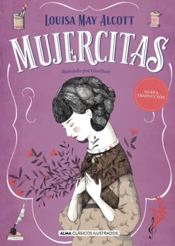 Literatura Clásica*Alma Mujercitas