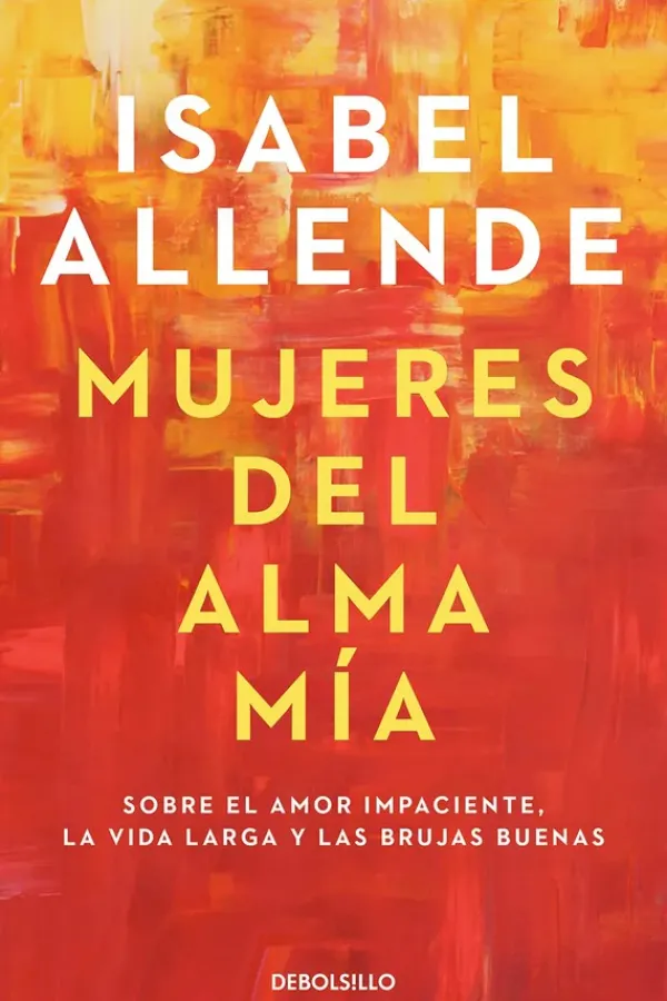 Literatura Chilena*Debols!llo Mujeres del alma mía