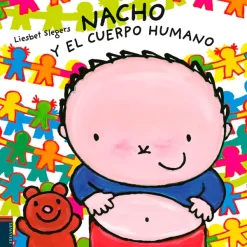 Cuerpo Y Mente*Edelvives Nacho y el cuerpo humano
