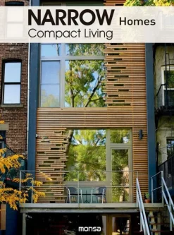 Casas Y Edificios*Monsa Narrow homes. Compact living
