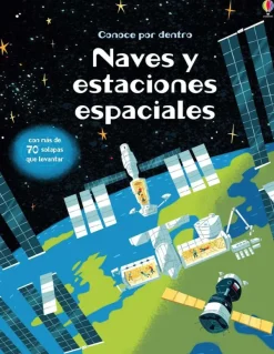 Ciencias*Usborne Naves y estaciones espaciales