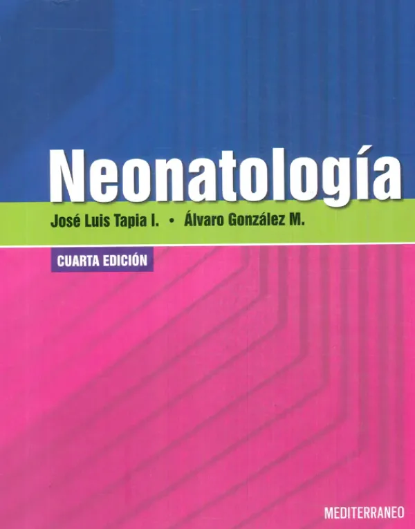 Ciencias De La Salud*Mediterráneo Neonatología 4ª Ed.