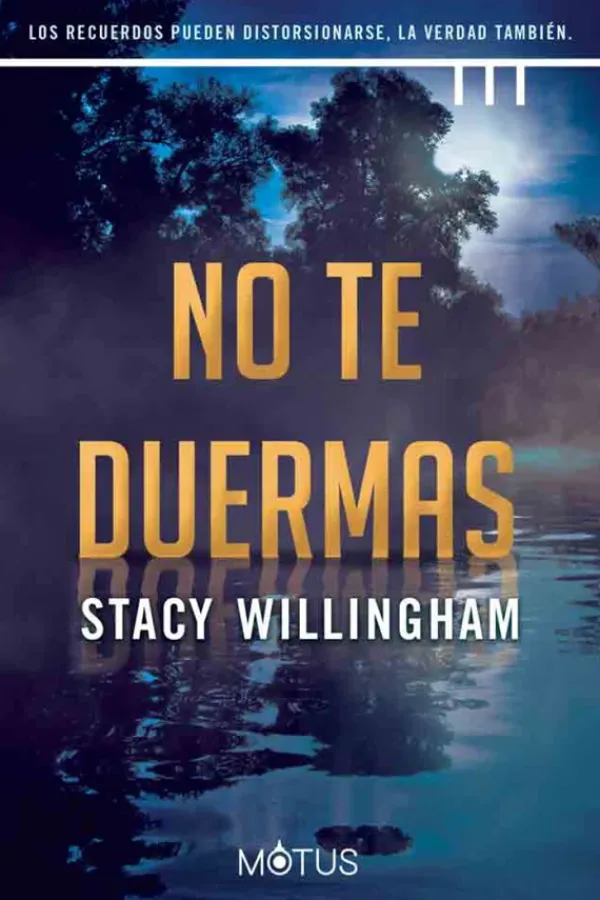 Novela Negra, Policial, Terror*Motus No te duermas
