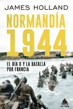 Historia*Atico de los libros Normandia 1944
