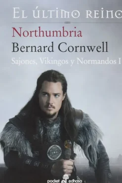 Novela Histórica*Edhasa Northumbria. El último reino (I)