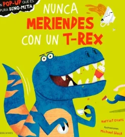 Pop-up*Edelvives Nunca meriendes con un T-Rex