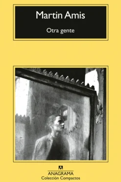 Literatura Contemporánea*Anagrama Otra gente