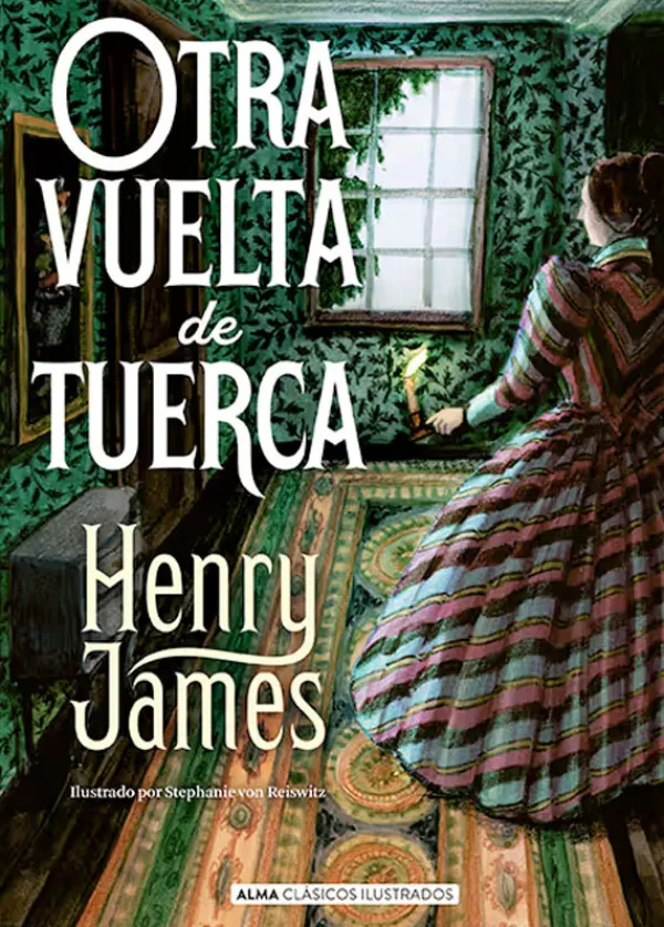Literatura Contemporánea*Alma Otra vuelta de tuerca