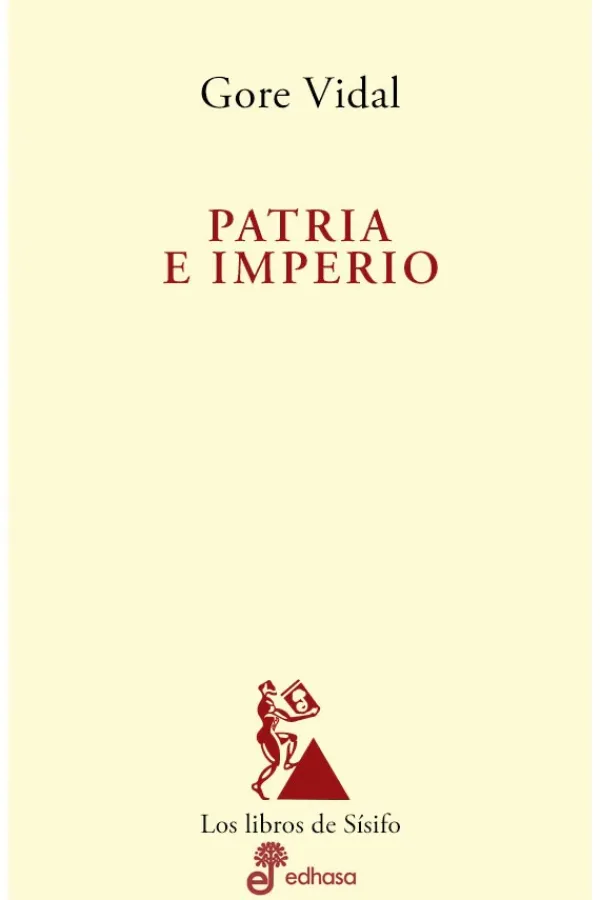 Actualidad Y Ensayo Filosófico*Edhasa Patria e Imperio