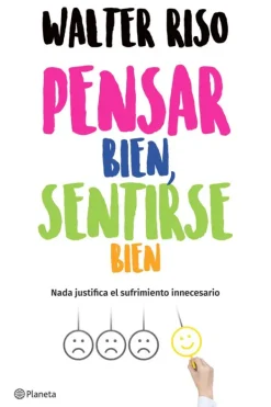 Autoayuda*Planeta Pensar bien, sentirse bien
